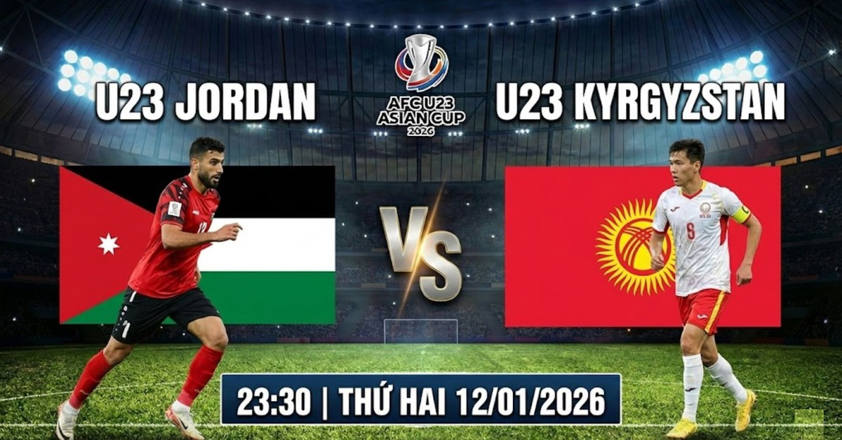 Link xem trực tiếp U23 Jordan và U23 Kyrgyzstan

